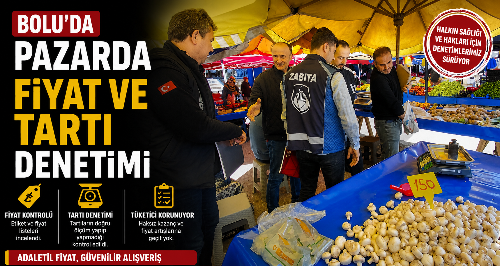 Bolu’da pazarda fiyat ve tartı denetimi