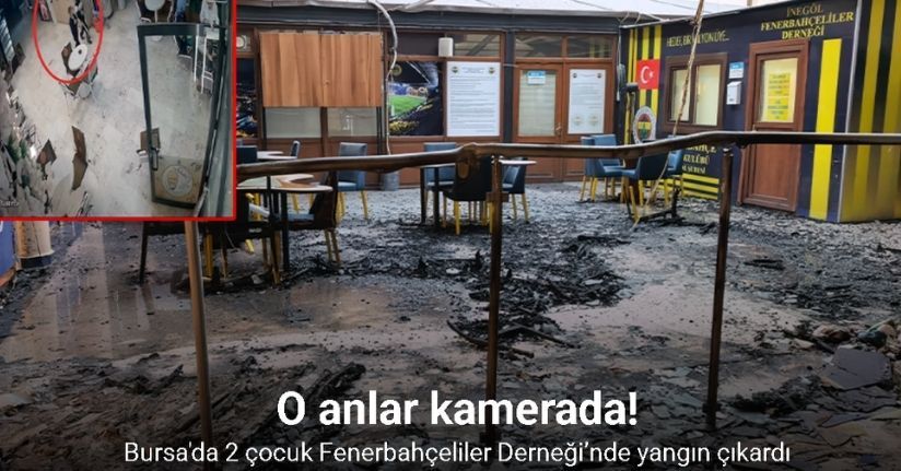2 çocuk Fenerbahçeliler Derneği’nde yangın çıkardı
