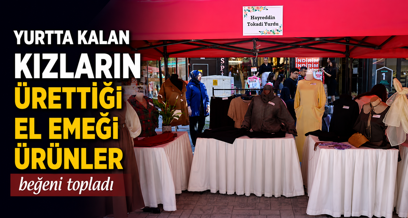 Yurtta kalan kızların ürettiği el emeği ürünler beğeni topladı