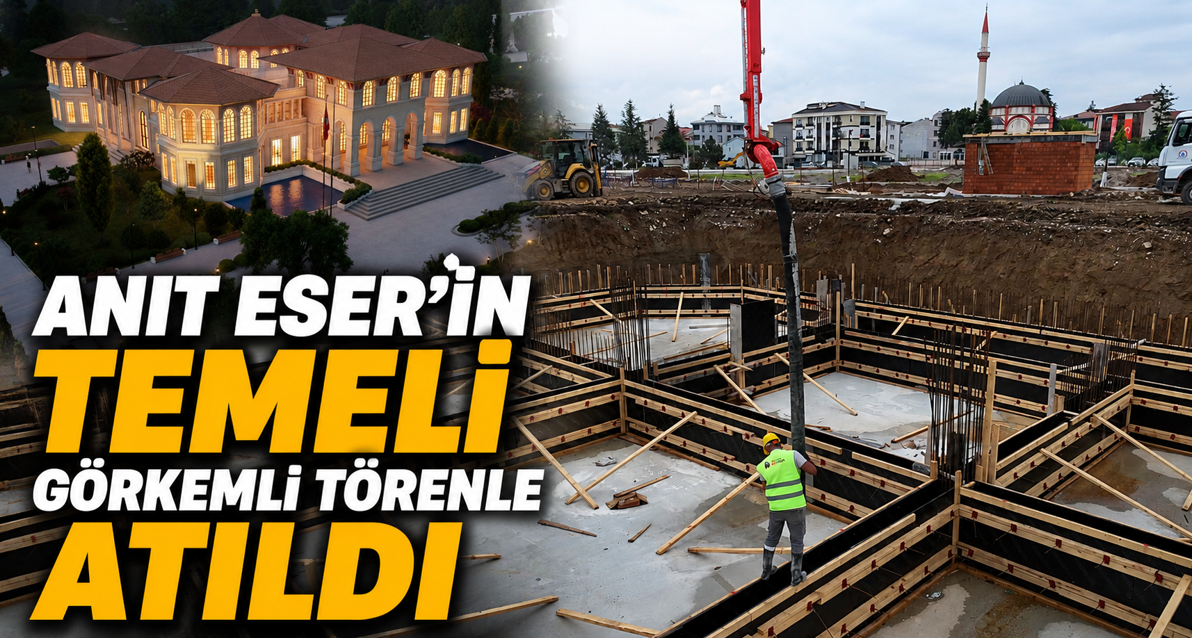 Anıt Eser’in Temeli Görkemli Törenle Atıldı