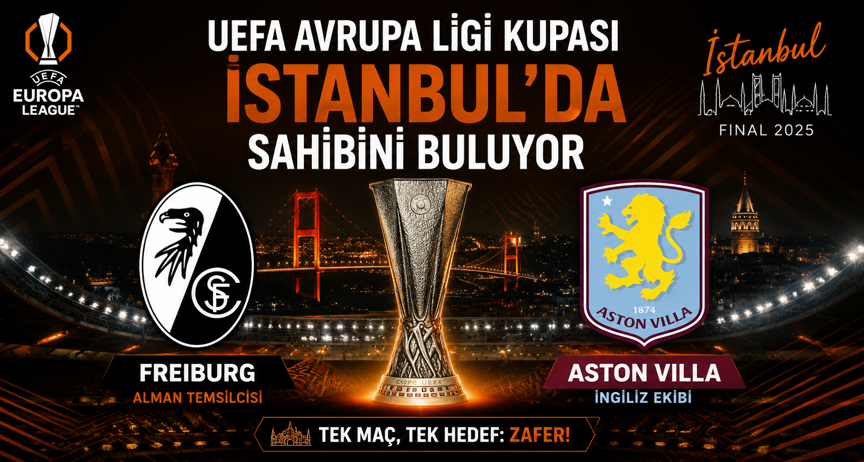 UEFA Avrupa Ligi kupası İstanbul’da sahibini buluyor