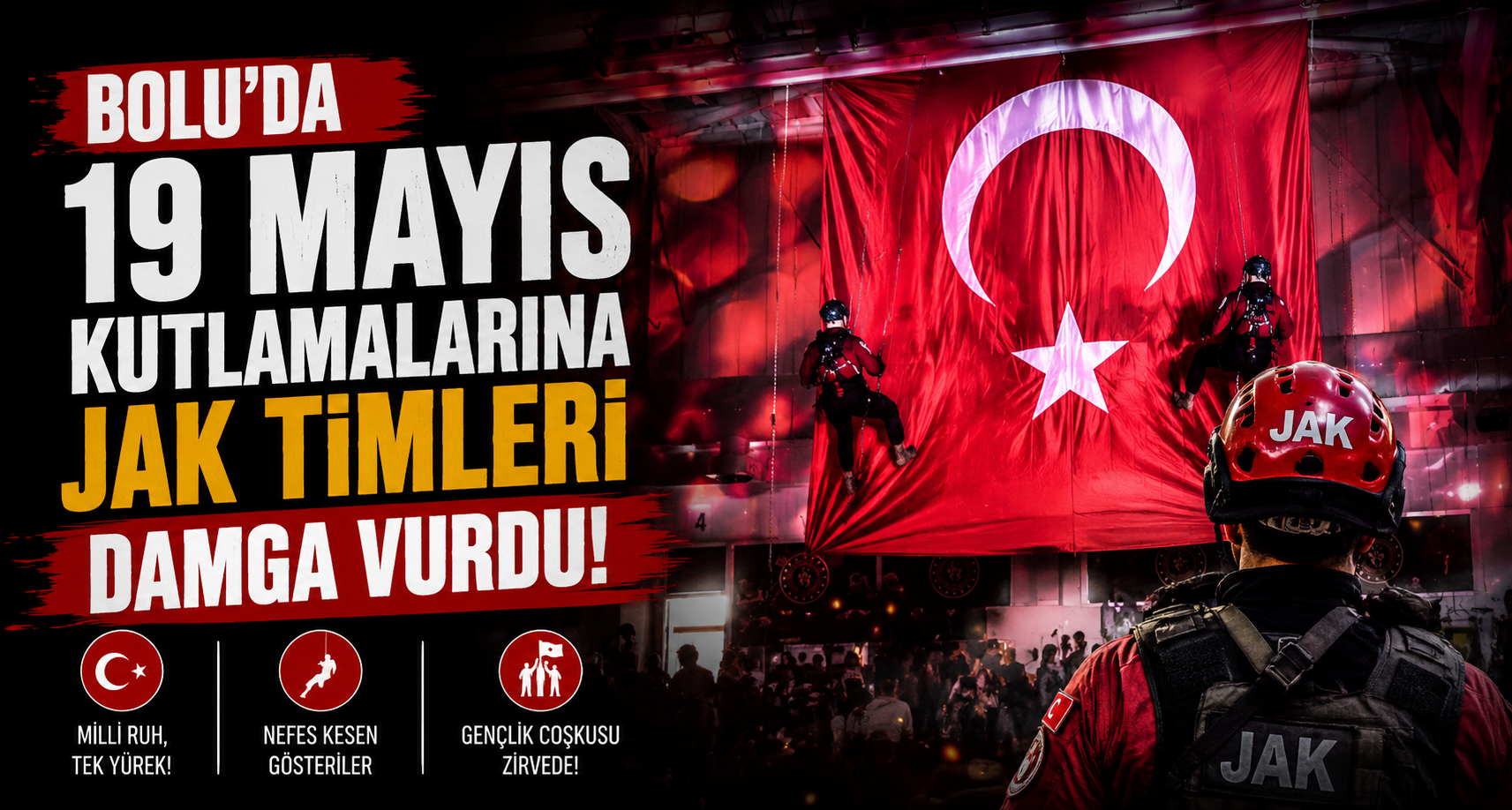 Bolu’da 19 Mayıs kutlamalarına JAK timleri damga vurdu
