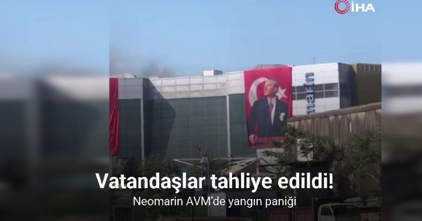 Neomarin AVM’de yangın paniği