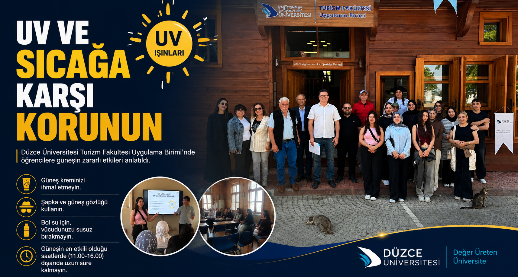 UV Ve Sıcağa Karşı Korunun