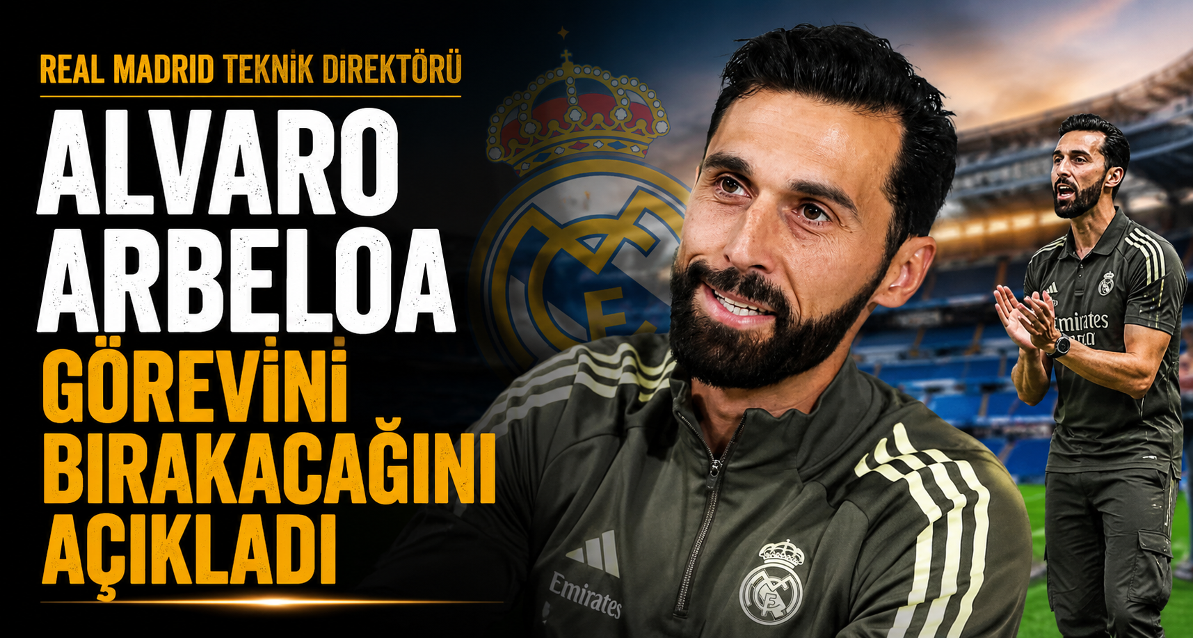Real Madrid Teknik Direktörü Alvaro Arbeloa görevini bırakacağını açıkladı