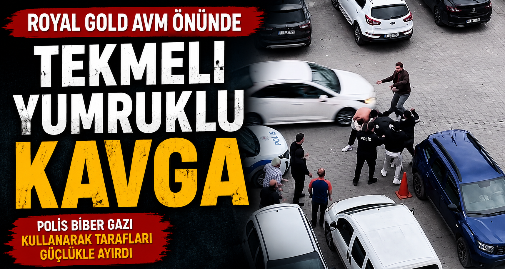 Royal Gold AVM Önünde Tekmeli Yumruklu Kavga