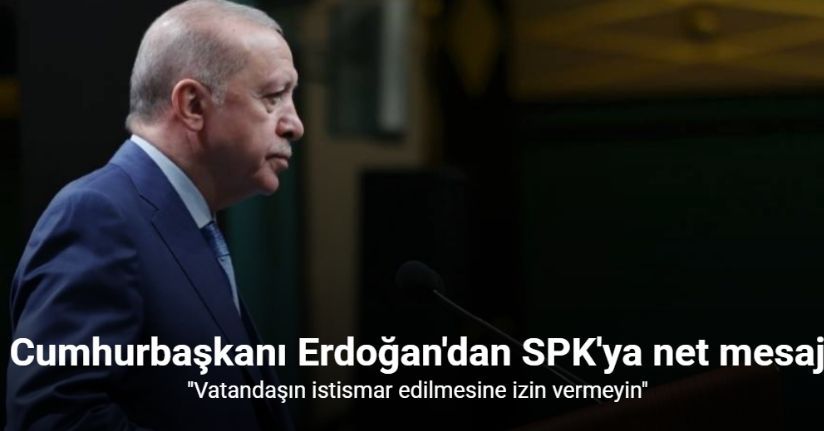 Cumhurbaşkanı Erdoğan: 