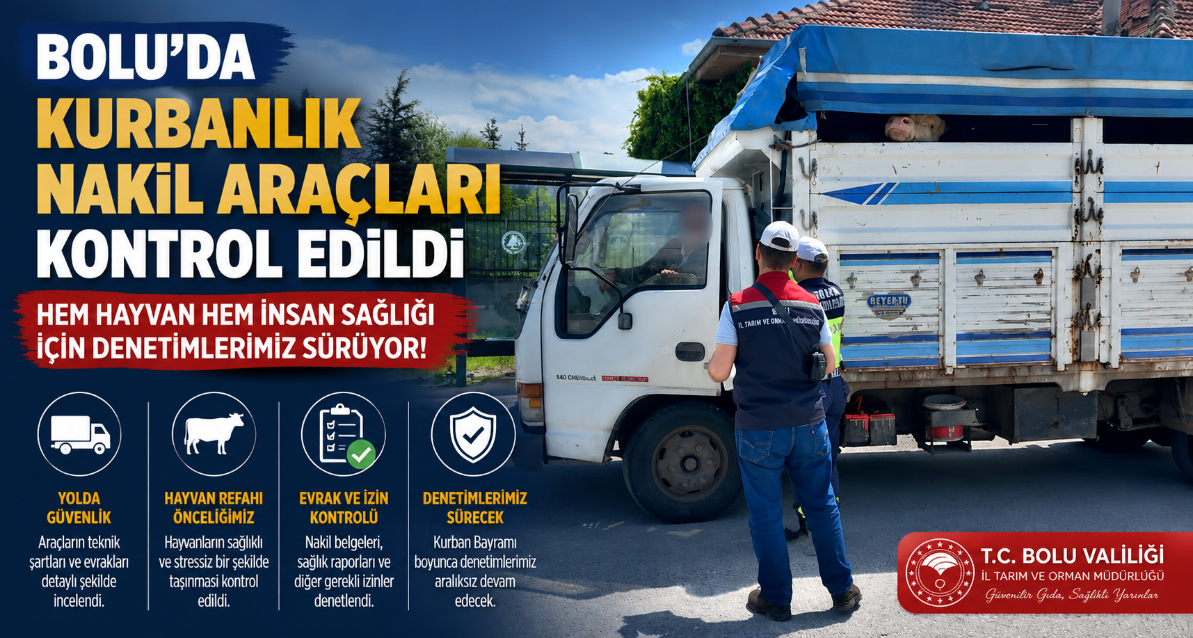 Bolu’da kurbanlık nakil araçları kontrol edildi
