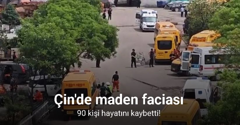 Çin'de kömür madeninde patlama: 90 ölü