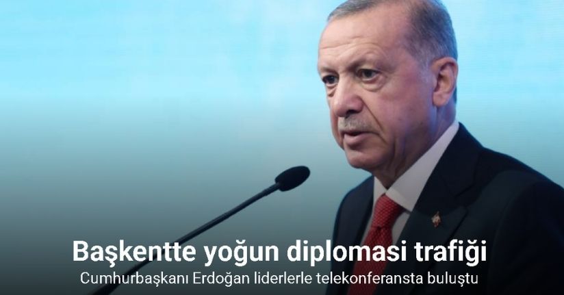 Cumhurbaşkanı Erdoğan’ın diplomasi trafiği