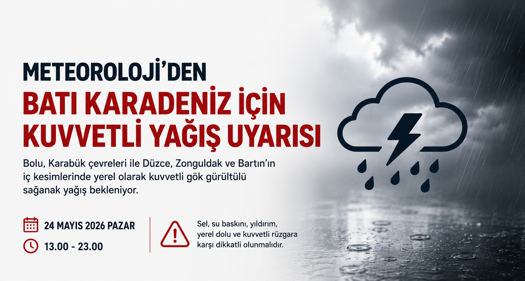 Meteoroloji’den Batı Karadeniz İçin Kuvvetli Yağış Uyarısı
