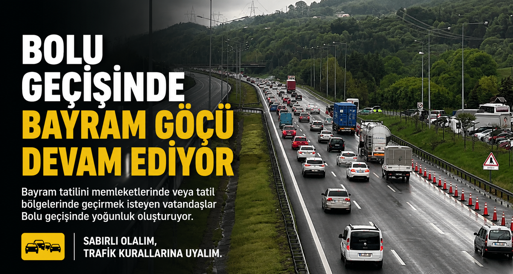 Bolu geçişinde bayram göçü devam ediyor