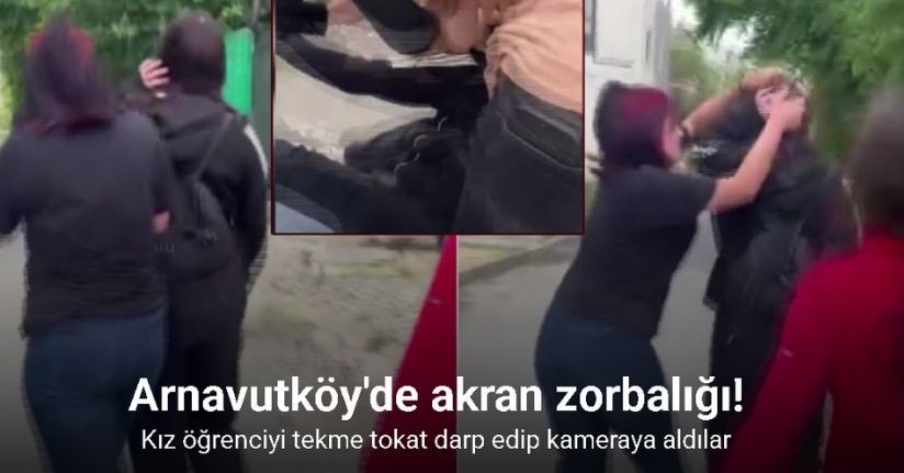 Arnavutköy’de okul çıkışında akran zorbalığı kamerada