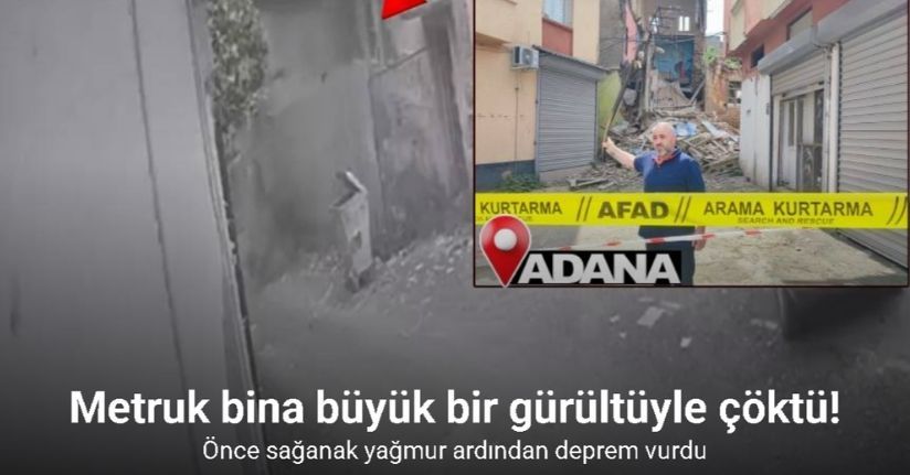 Sağanak ve deprem sonrası metruk binanın bir kısmı yıkıldı