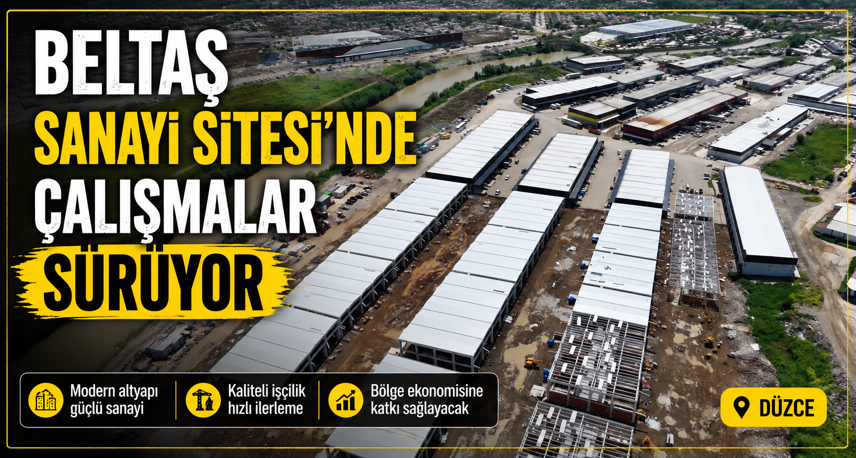 BELTAŞ Sanayi Sitesi’nde Çalışmalar Sürüyor