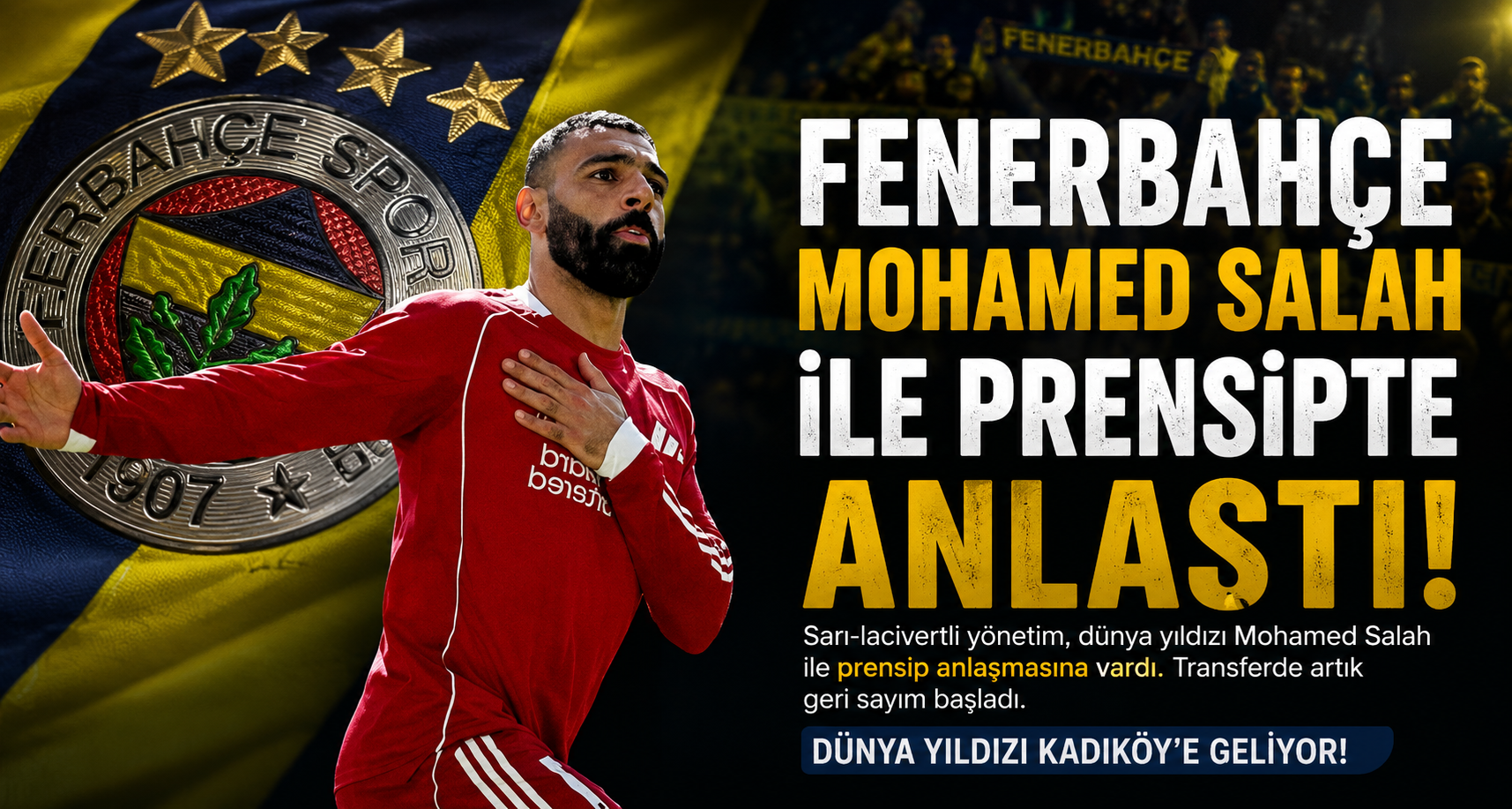 Fenerbahçe Mohamed Salah ile prensipte anlaştı