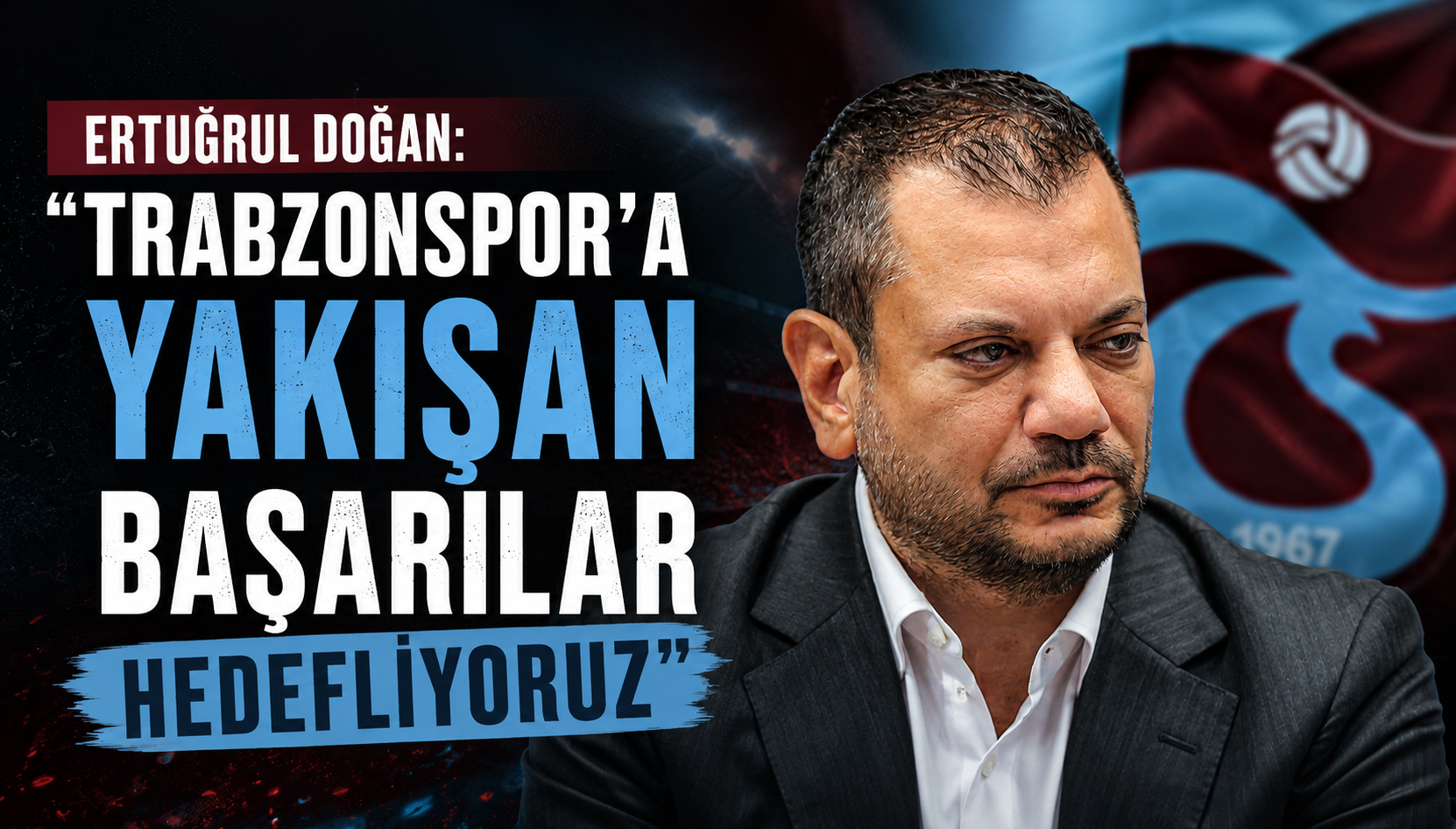 Ertuğrul Doğan: 