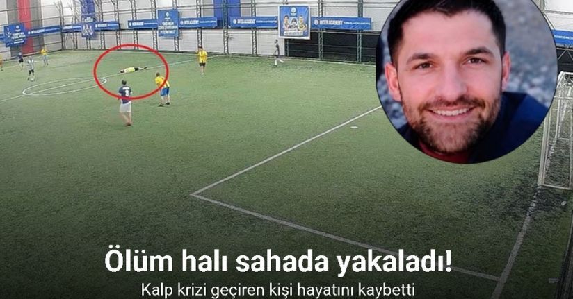 Ölüm halı sahada futbol oynarken yakaladı