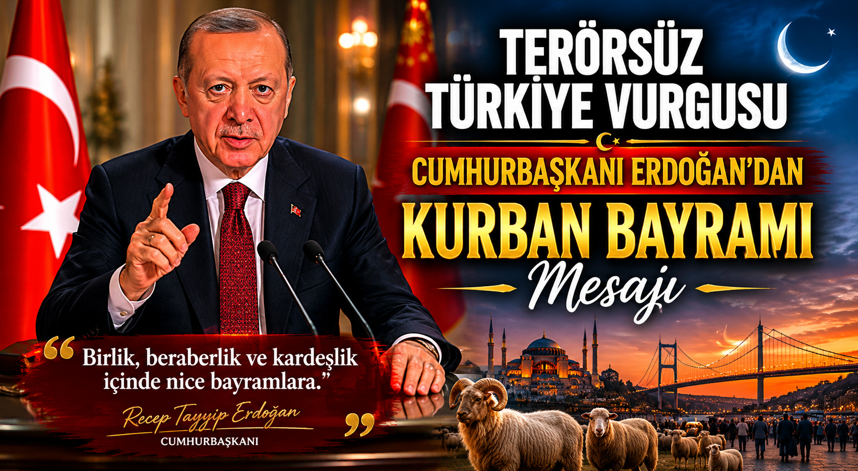 Cumhurbaşkanı Erdoğan’dan Kurban Bayramı mesajı