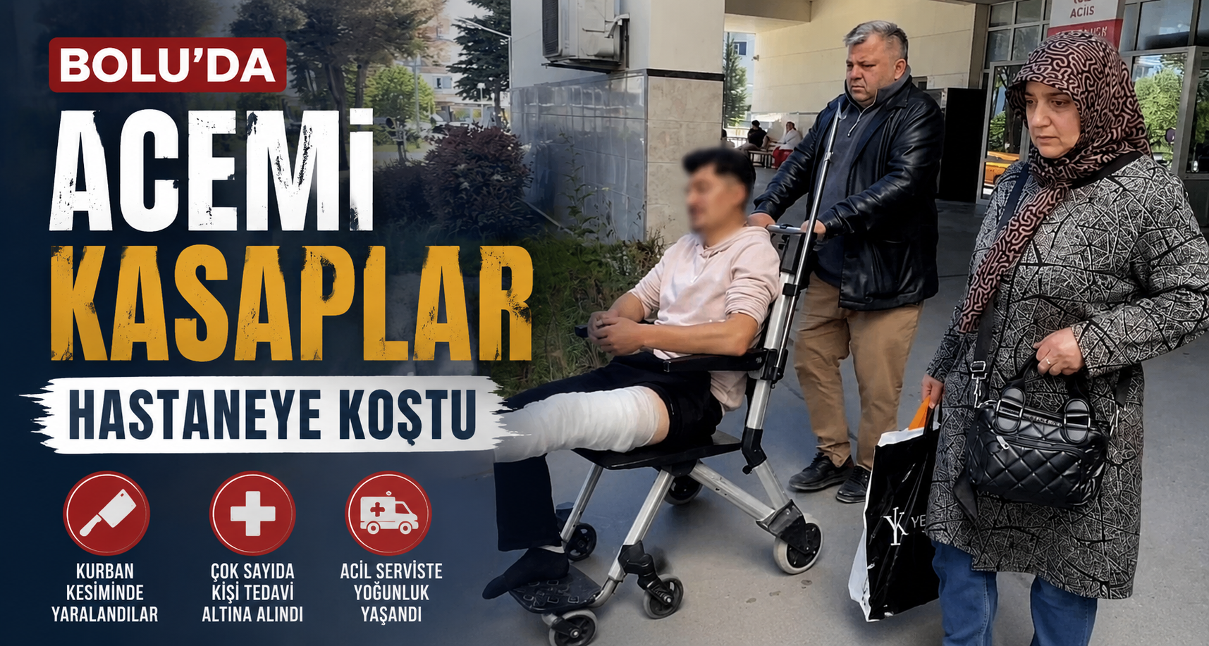 Bolu’da acemi kasaplar hastaneye koştu
