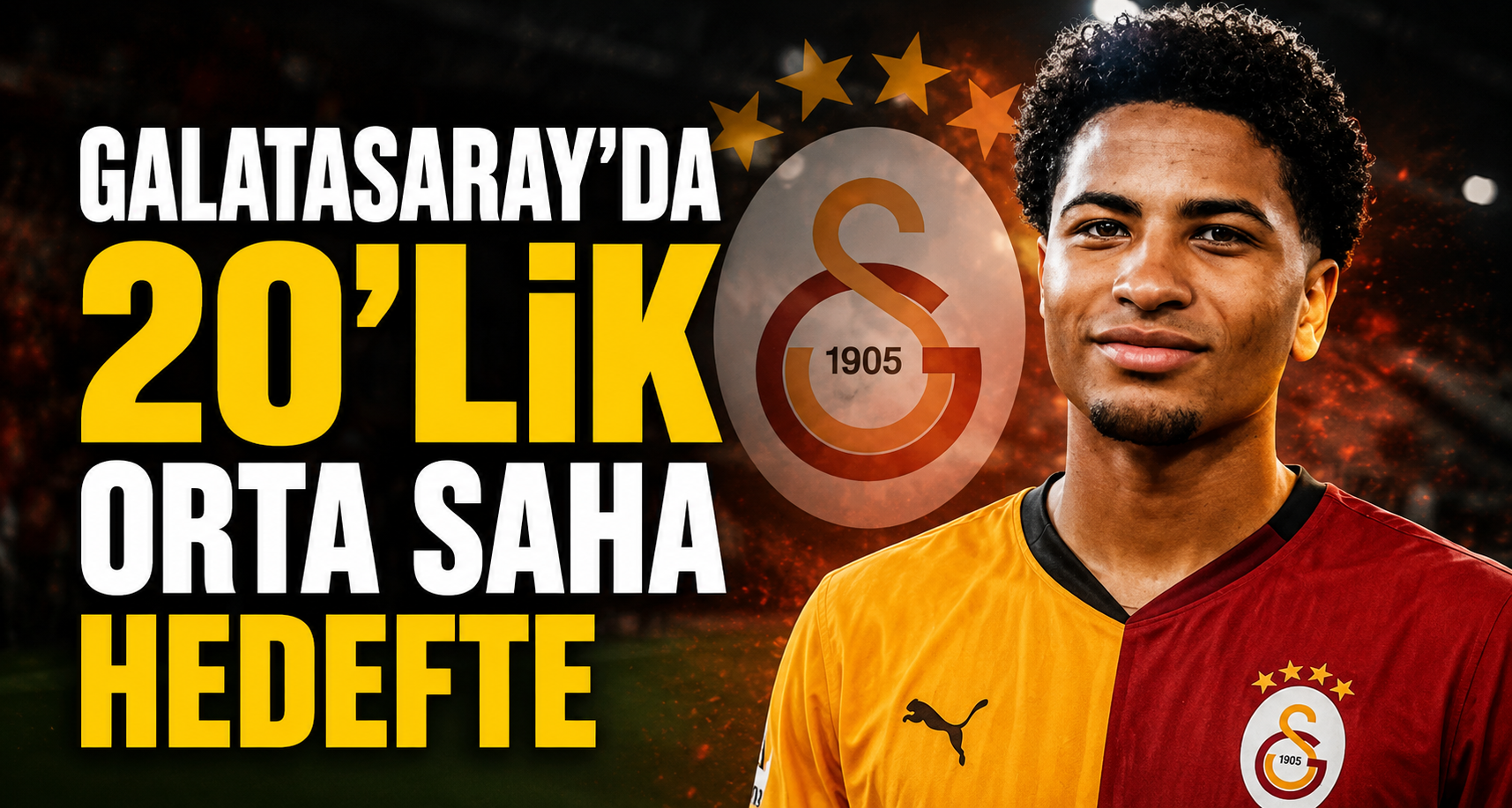 Galatasaray'da 20'lik orta saha hedefte