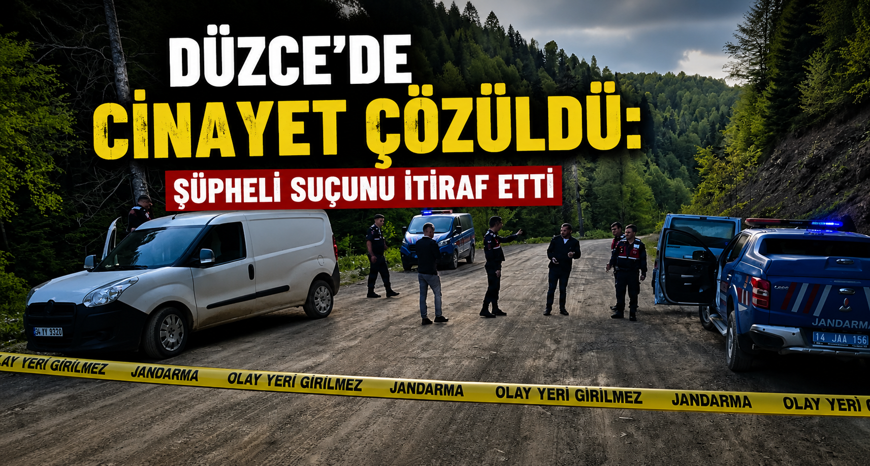 Düzce’de cinayet çözüldü: Şüpheli suçunu itiraf etti