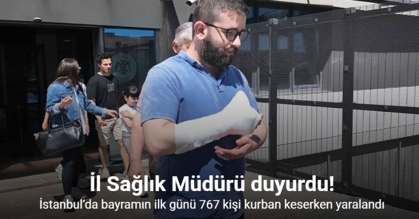 İstanbul’da bayramın ilk günü 767 kişi kurban keserken yaralandı