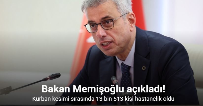 Kurban kesimi sırasında 13 bin 513 kişi hastanelik oldu