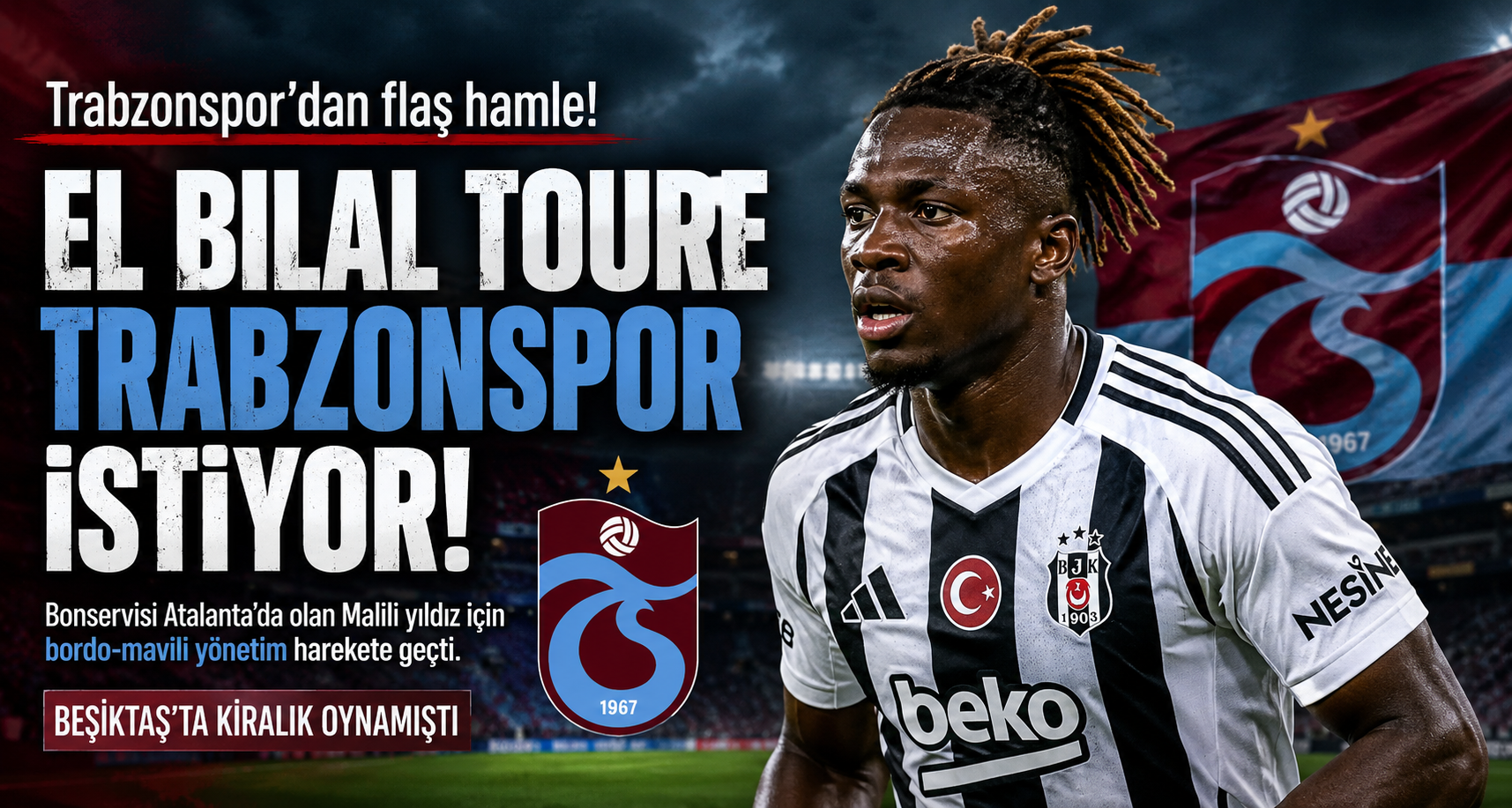 Trabzonspor’dan El Bilal Toure Hamlesi