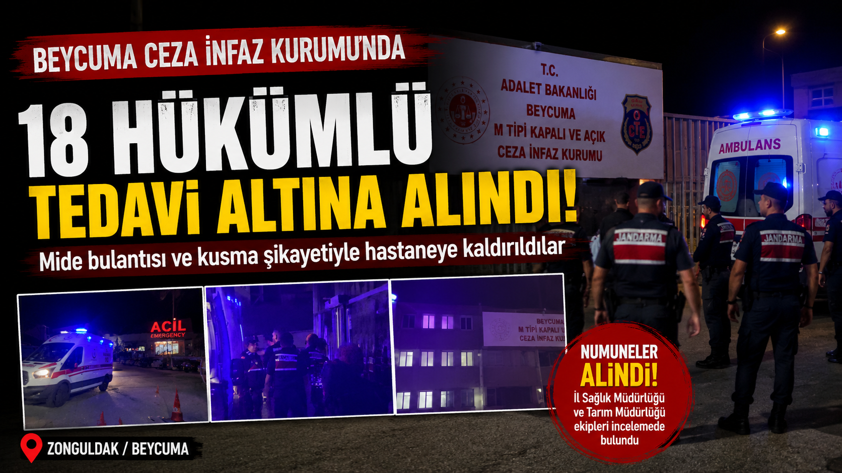 Zonguldak'ta Cezaevinde Mide Bulantısı Şikayetiyle 18 Hükümlü Tedavi Altına Alındı