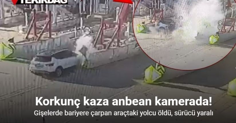Malkara’da Çanakkale otoyolu gişelerinde otomobil bariyere çarptı: 1 ölü, 1 yaralı