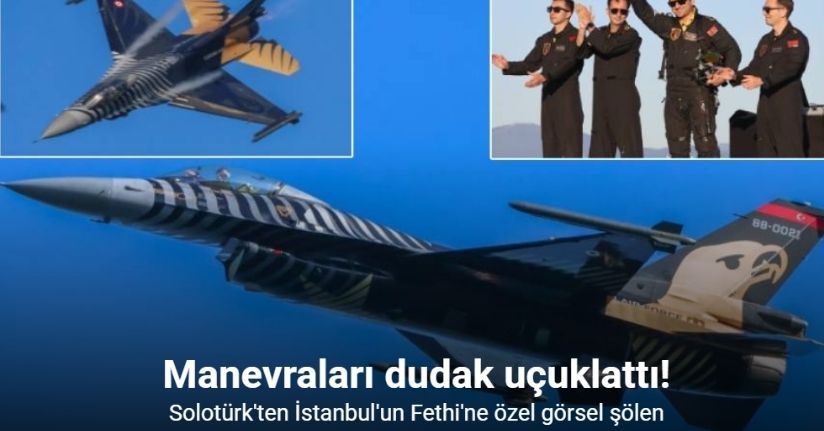 SOLOTÜRK İstanbul’da nefesleri kesti