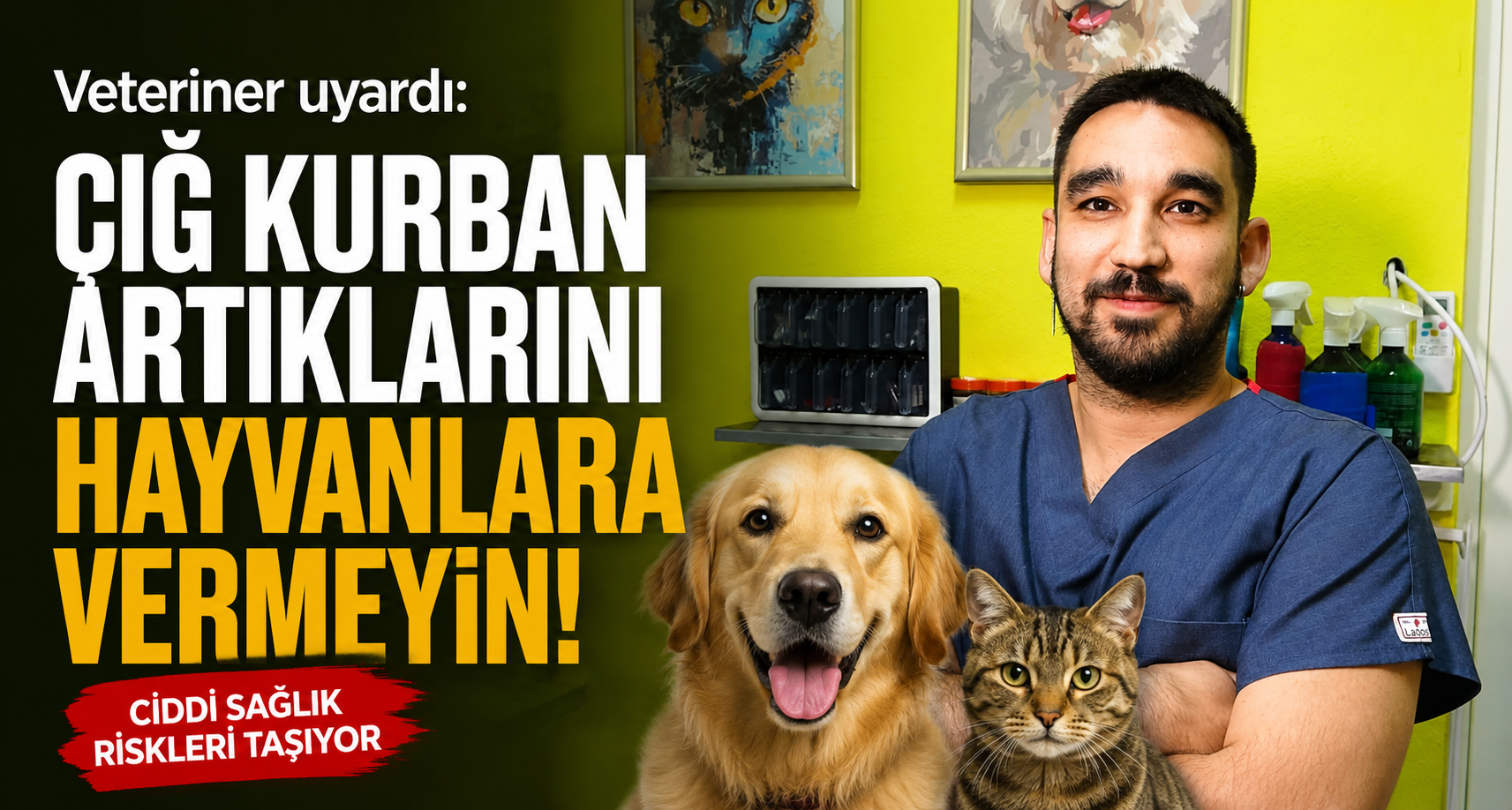 Veteriner uyardı: 