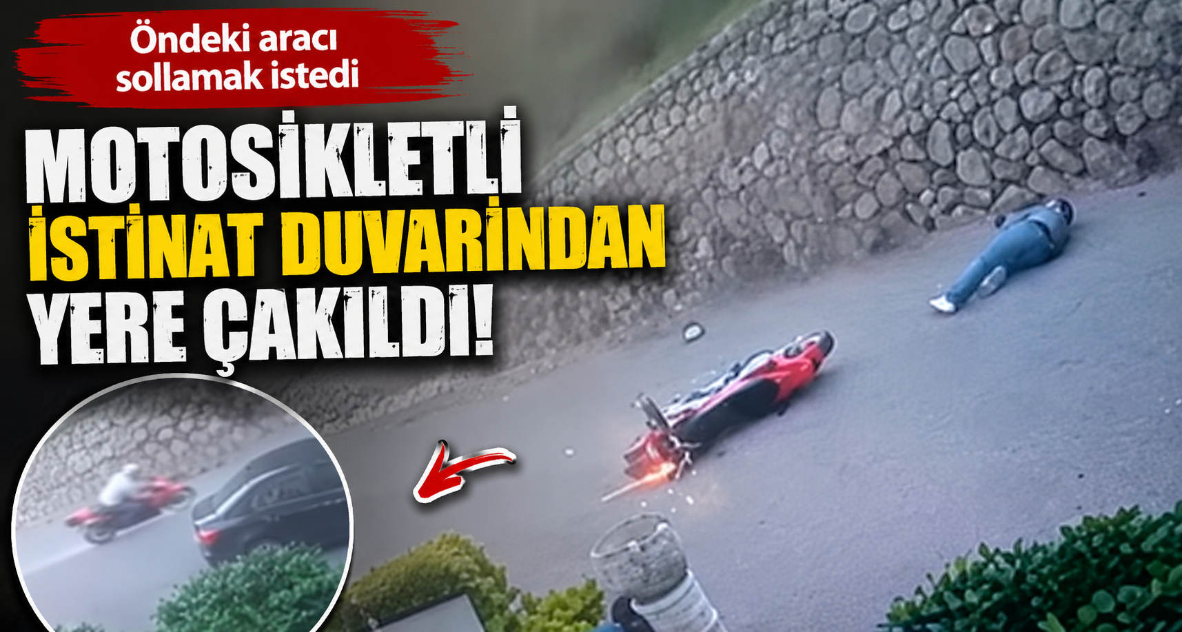 Öndeki aracı sollamak isteyen motosikletli istinat duvarından yere çakıldı