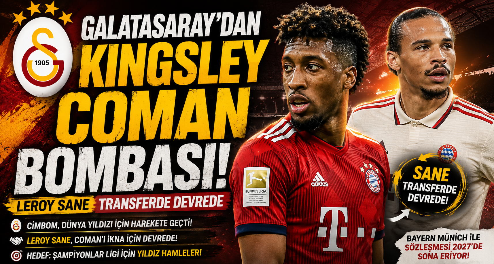 Galatasaray'dan Kingsley Coman Bombası! Leroy Sane Transferde Devrede