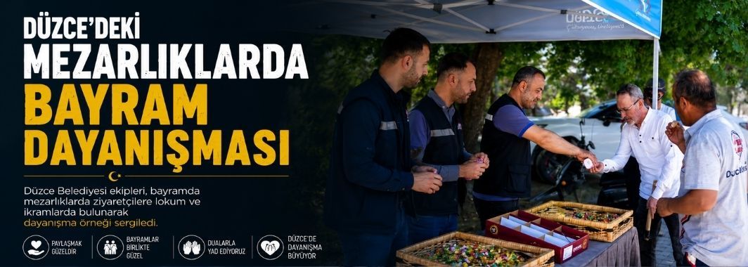 Düzce’deki mezarlıklarda bayram dayanışması