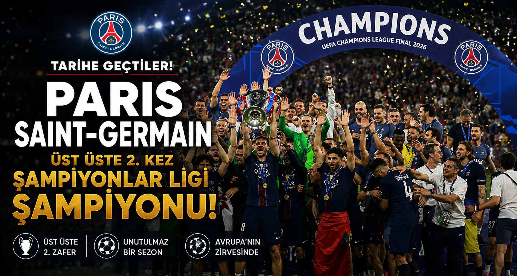 Paris Saint-Germain, üst üste 2. kez Şampiyonlar Ligi şampiyonu