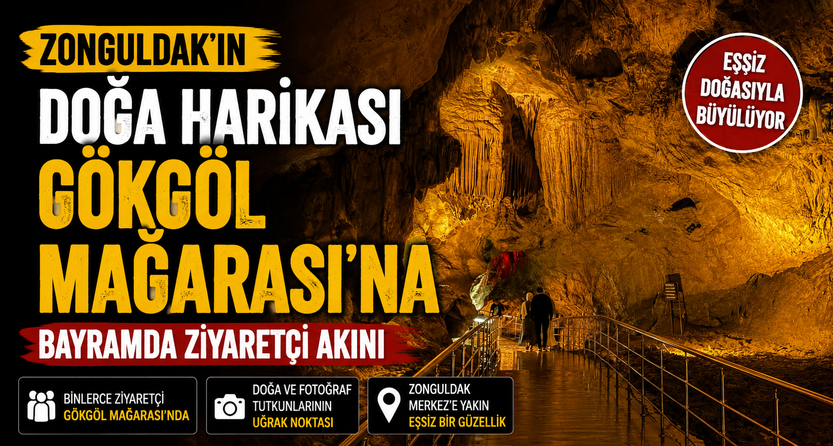 Zonguldak’ın doğa harikası Gökgöl Mağarası’na bayramda ziyaretçi akını