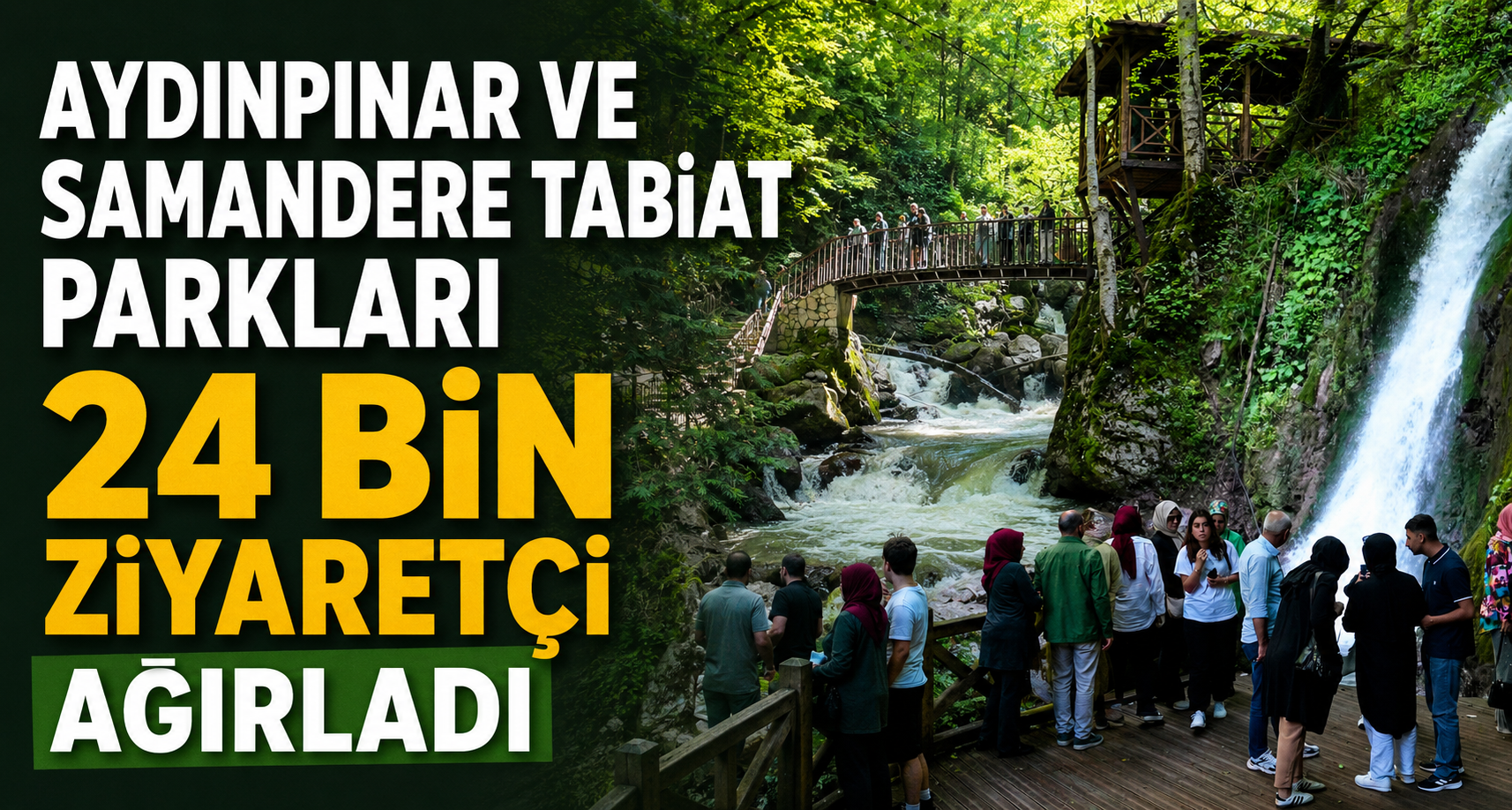 Aydınpınar Ve Samandere Tabiat Parkları 24 Bin Ziyaretçi Ağırladı