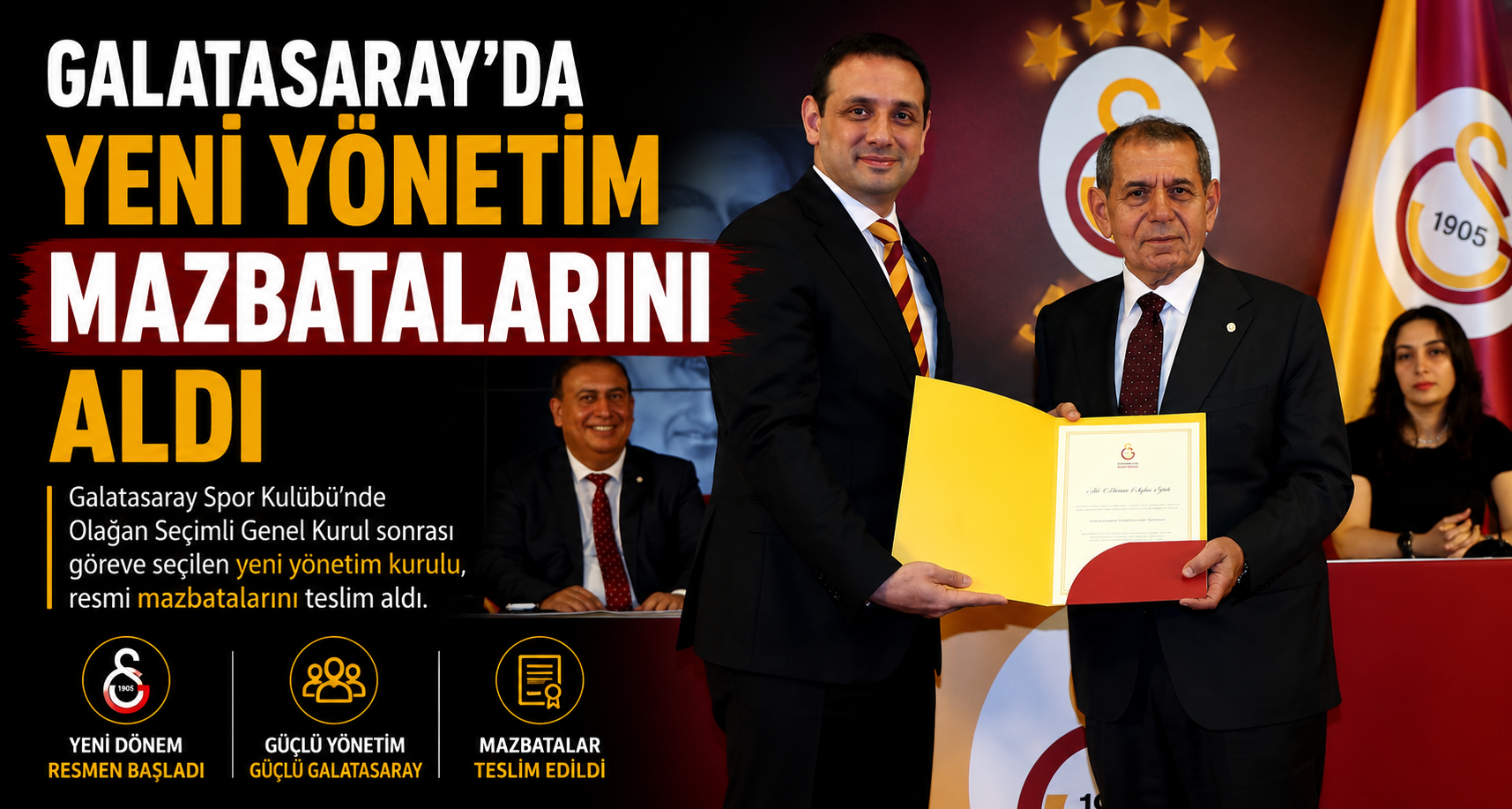 Galatasaray’da yeni yönetim mazbatalarını aldı