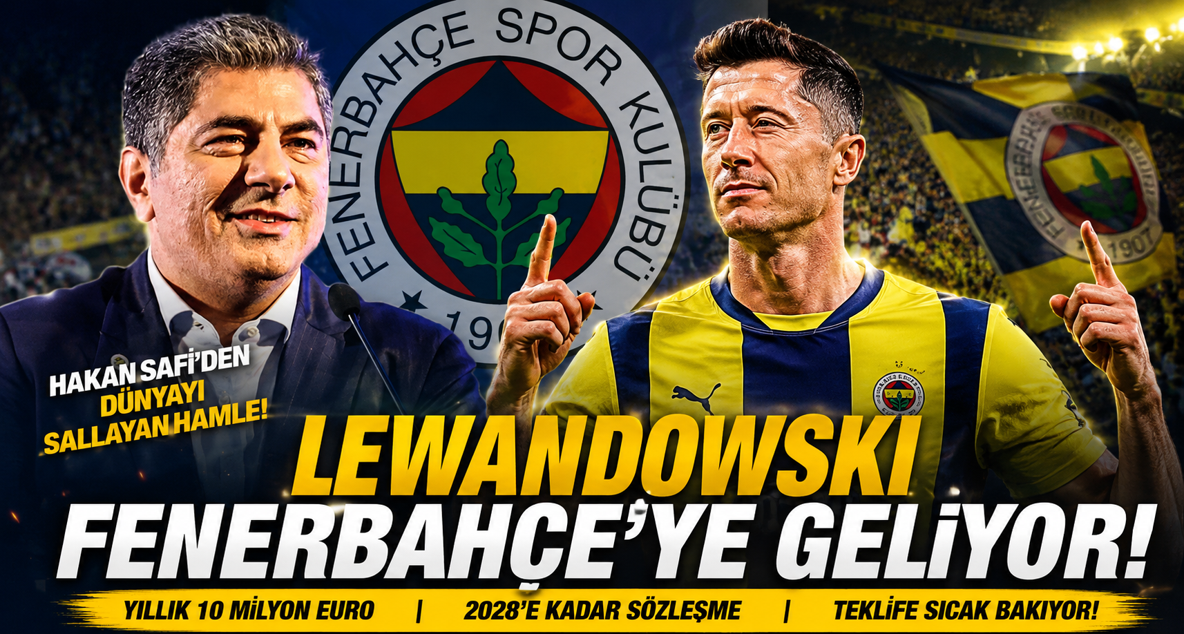Lewandowski İddiası Fenerbahçe Gündemini Salladı