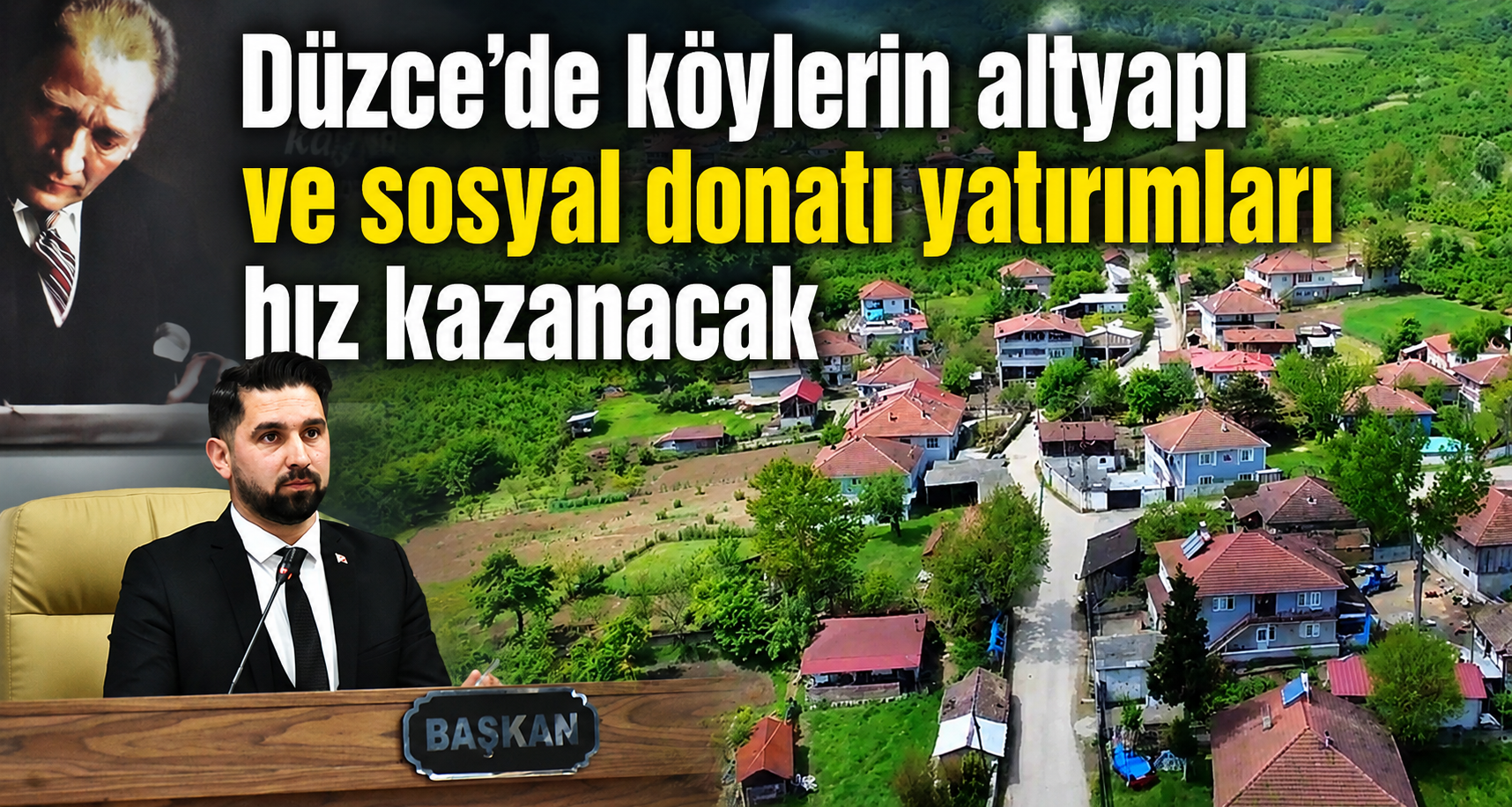 Düzce'de Köylerin Altyapı Ve Sosyal Donatı Yatırımları Hız Kazanacak
