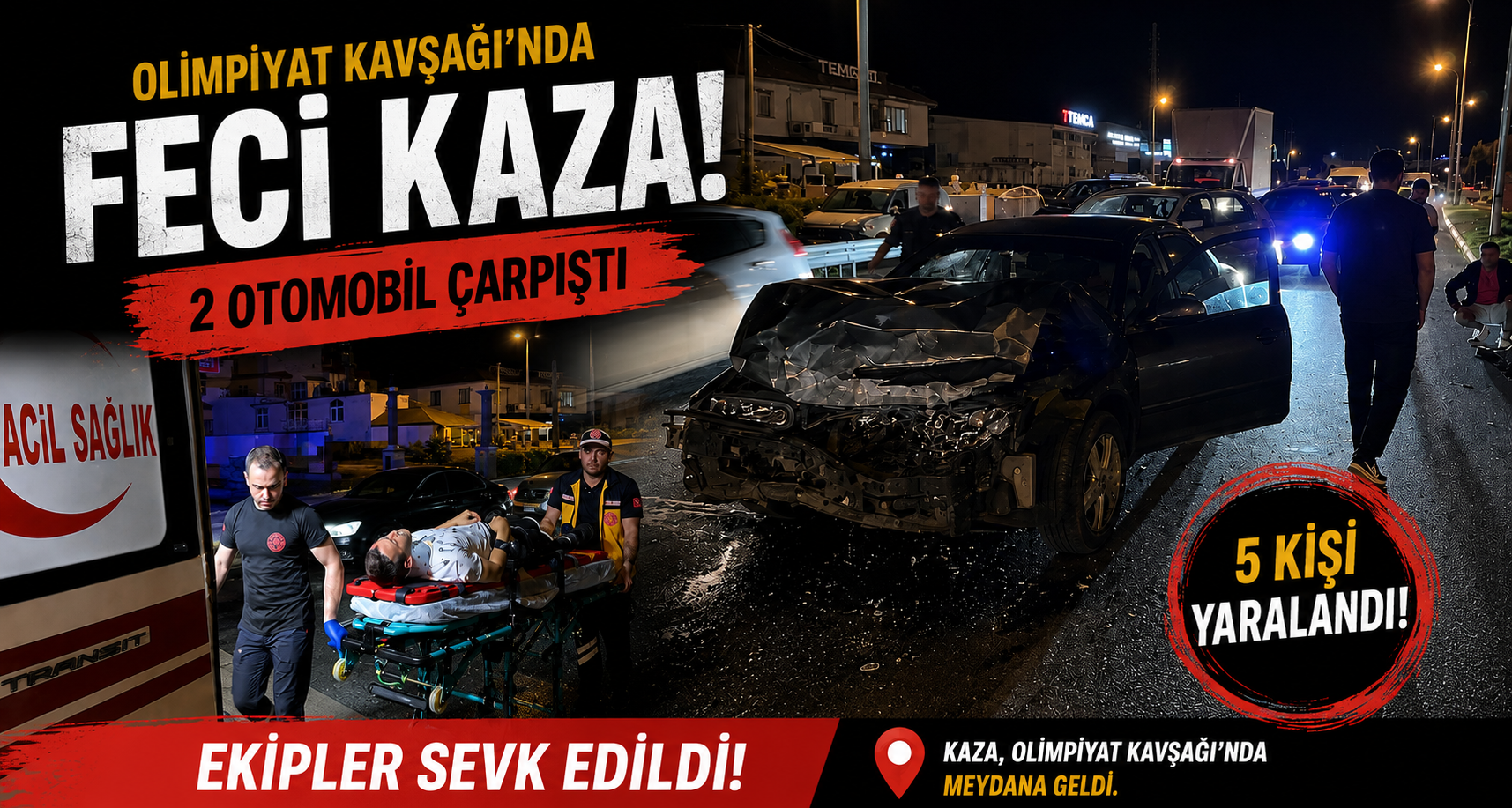 Olimpiyat kavşağında iki otomobilin çarpıştığı kazada 5 kişi yaralandı