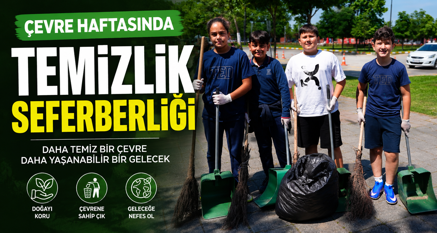 Çevre Haftasında Temizlik Seferberliği