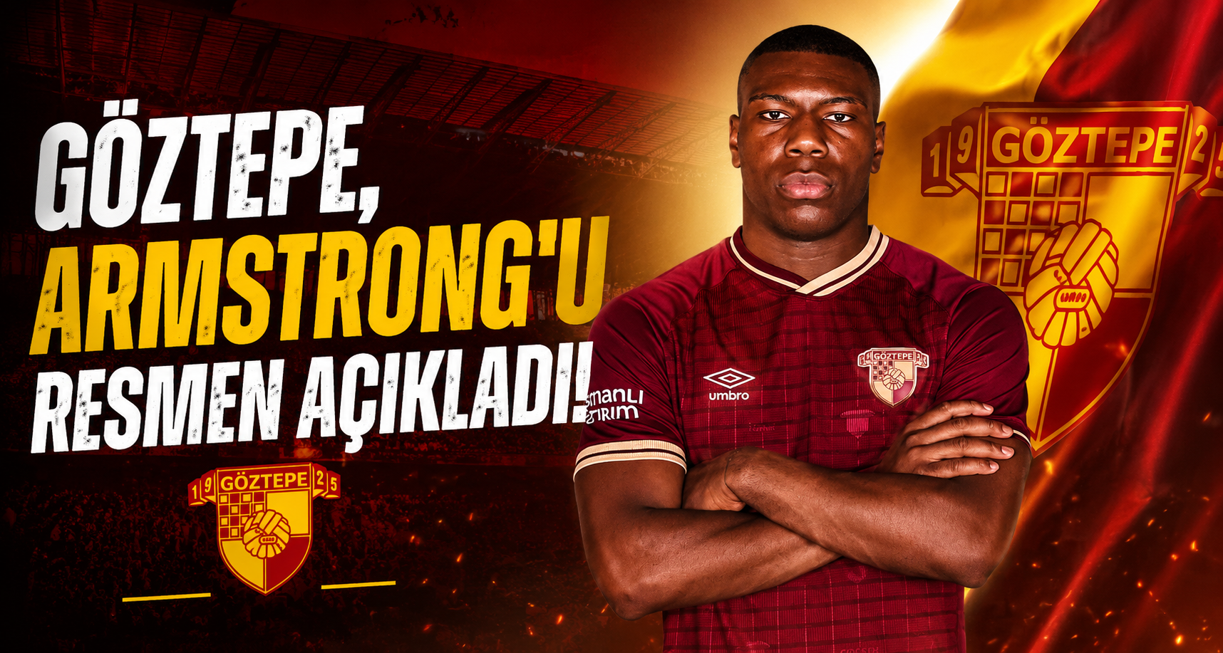 Göztepe, Armstrong’u resmen açıkladı