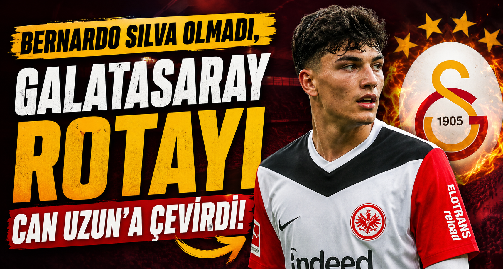 Bernardo Silva Olmadı, Galatasaray Rotayı Can Uzun’a Çevirdi!