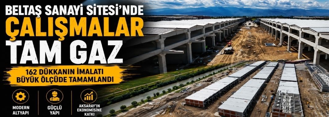 162 Dükkanın İmalatı Büyük Ölçüde Tamamlandı