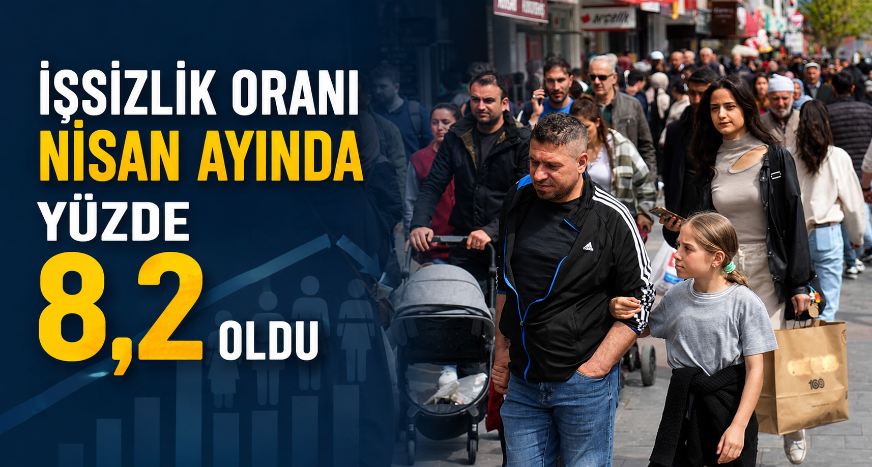 İşsizlik oranı Nisan ayında yüzde 8,2 oldu