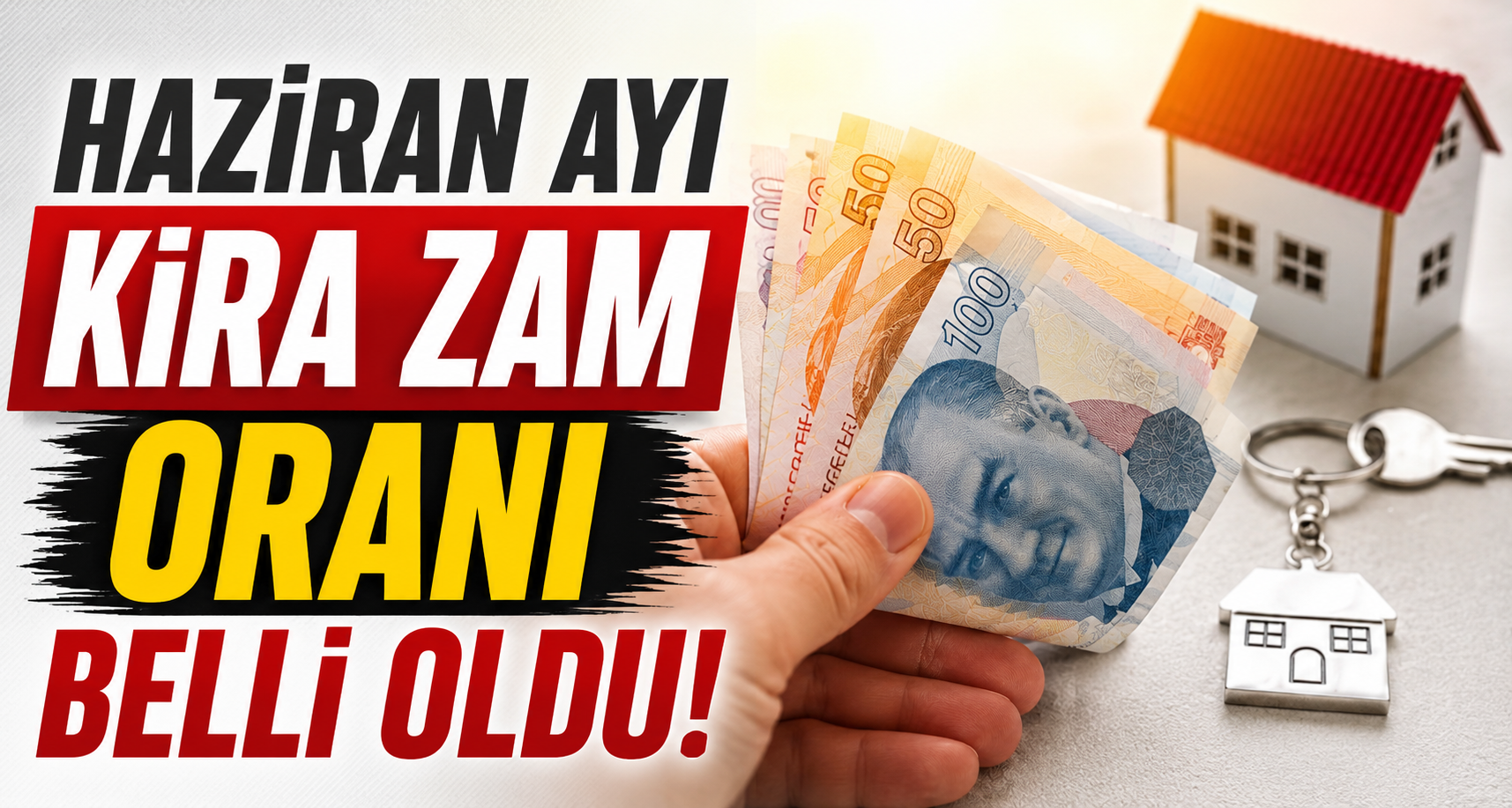 Haziran ayı kira zam oranı belli oldu!