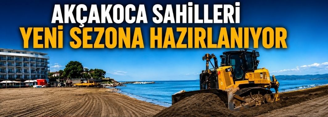 Akçakoca Sahilleri Yeni Sezona Hazırlanıyor
